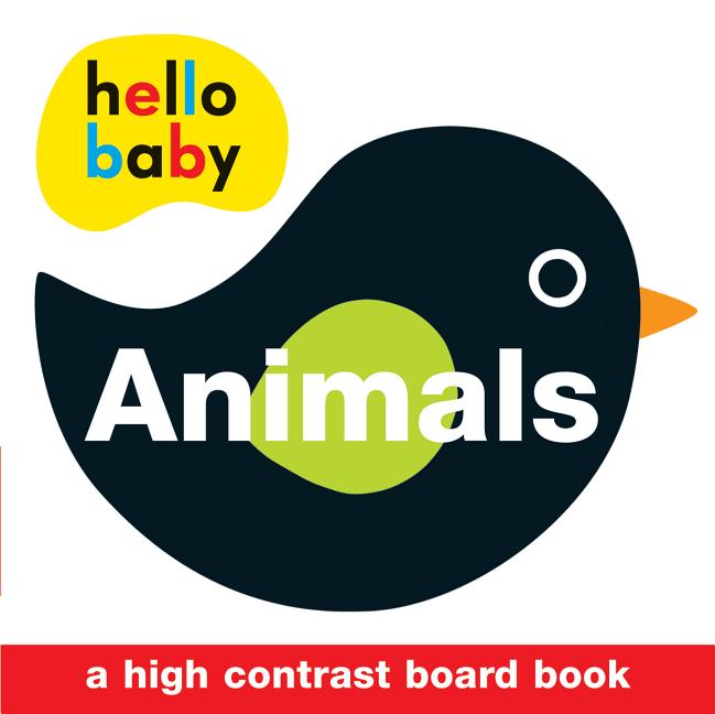 Book cover for Hello Baby: Animals: A High-Contrast Board Book