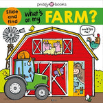 Book cover for What's on My Farm?: A Slide-And-Find Book with Flaps