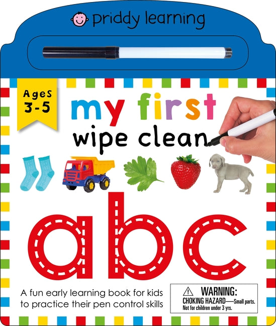 Book cover for My First Wipe Clean: ABC: A Fun Early-Learning Book for Kids to Practice Their Pen Control Skills