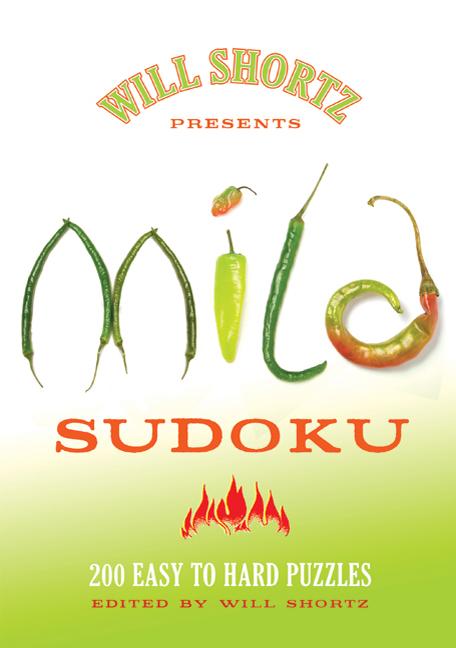Book cover for Will Shortz Presents Mild Sudoku: 200 Easy to Hard Puzzles
