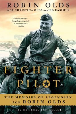 Book cover for Fighter Pilot: The Memoirs of Legendary Ace Robin Olds