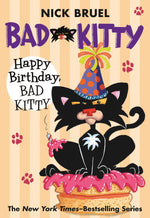 Book cover for Happy Birthday, Bad Kitty (Paperback Black-And-White Edition)