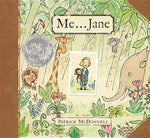 Book cover for Me . . . Jane (Caldecott Honor Book)