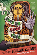 Book cover for You Have to Stop This