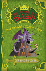 Book cover for How to Train Your Dragon: How to Twist a Dragon's Tale