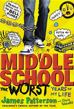 Book cover for Middle School, The Worst Years of My Life