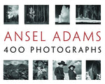 Book cover for Ansel Adams: 400 Photographs