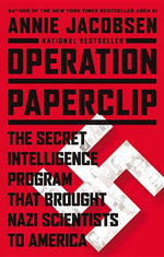 Book cover for Operation Paperclip: The Secret Intelligence Program That Brought Nazi Scientists to America