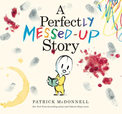 Book cover for A Perfectly Messed-Up Story