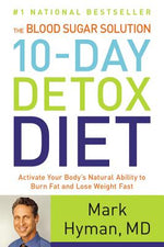 Book cover for The Blood Sugar Solution 10-Day Detox Diet: Activate Your Body's Natural Ability to Burn Fat and Lose Weight Fast