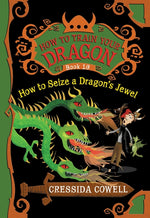 Book cover for How to Train Your Dragon: How to Seize a Dragon's Jewel