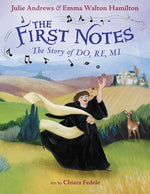 Book cover for The First Notes: The Story of Do, Re, Mi