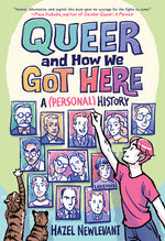 Book cover for Queer and How We Got Here: A (Personal) History