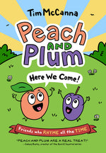 Book cover for Peach and Plum: Here We Come!