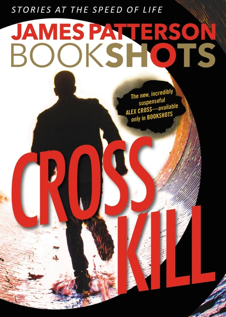 Book cover for Cross Kill: An Alex Cross Story