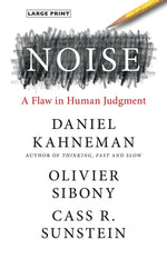 Book cover for Noise: A Flaw in Human Judgment