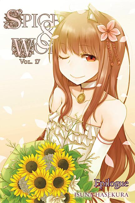 Book cover for Spice and Wolf, Vol. 17 (Light Novel): Epilogue