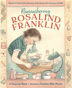 Book cover for Remembering Rosalind Franklin: Rosalind Franklin & the Discovery of the Double Helix Structure of DNA