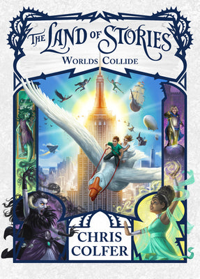 Book cover for The Land of Stories: Worlds Collide