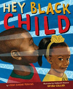 Book cover for Hey Black Child