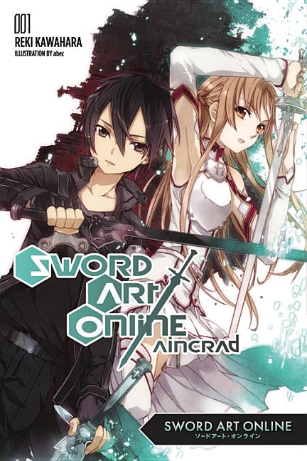 Book cover for Sword Art Online 1: Aincrad (Light Novel)