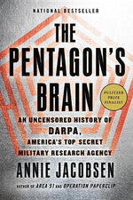 Book cover for Pentagon's Brain: An Uncensored History of Darpa, America's Top-Secret Military Research Agency
