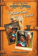 Book cover for Adventures from the Land of Stories: The Mother Goose Diaries