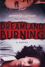 Book cover for Dreamland Burning