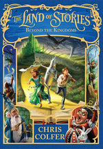 Book cover for The Land of Stories: Beyond the Kingdoms