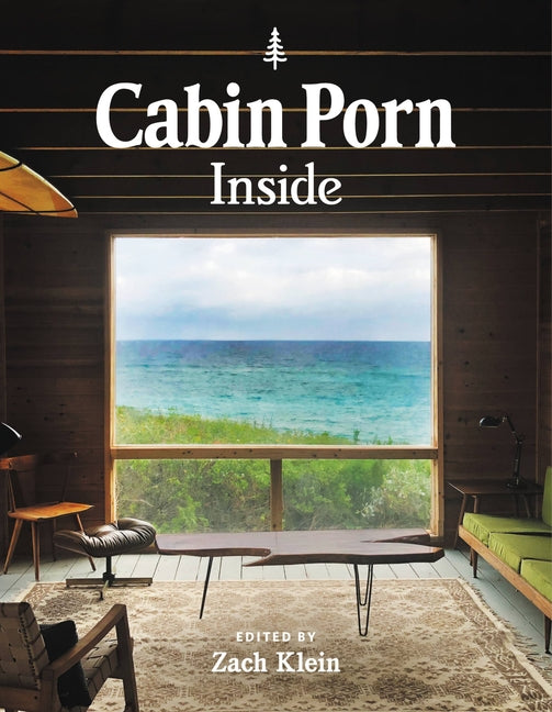 Book cover for Cabin Porn: Inside