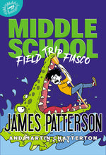 Book cover for Middle School: Field Trip Fiasco