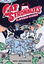 Book cover for Catstronauts: Slapdash Science