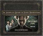 Book cover for Incomplete History of Secret Organizations: An Utterly Unreliable Account of Netflix's a Series of Unfortunate Events