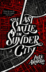 Book cover for Last Smile in Sunder City