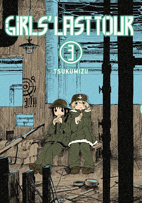 Book cover for Girls' Last Tour, Vol. 3: Volume 3