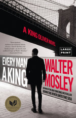 Book cover for Every Man a King: A King Oliver Novel