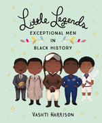 Book cover for Little Legends: Exceptional Men in Black History