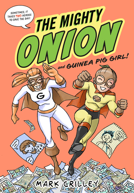 Book cover for Mighty Onion and Guinea Pig Girl!