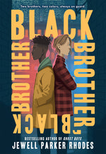 Book cover for Black Brother, Black Brother