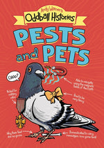 Book cover for Andy Warner's Oddball Histories: Pests and Pets