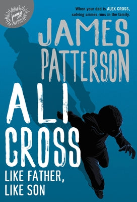Book cover for Ali Cross: Like Father, Like Son
