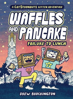 Book cover for Waffles and Pancake: Failure to Lunch (a Graphic Novel)