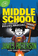 Book cover for How I Survived Bullies, Broccoli, and Snake Hill
