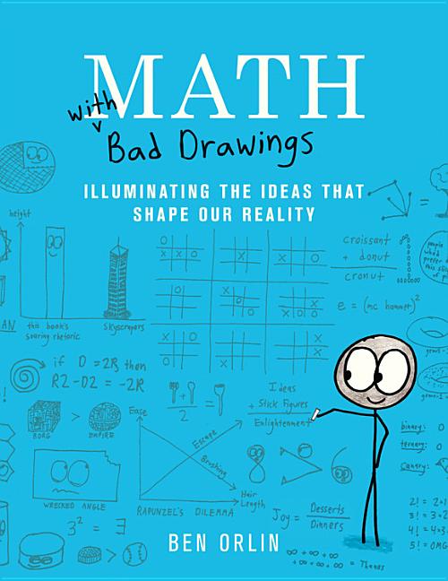Book cover for Math with Bad Drawings: Illuminating the Ideas That Shape Our Reality