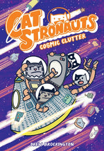 Book cover for Catstronauts: Cosmic Clutter