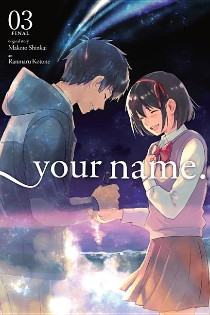 Book cover for Your Name., Vol. 3 (Manga)