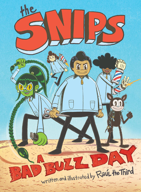 Book cover for Snips: A Bad Buzz Day (a Graphic Novel)