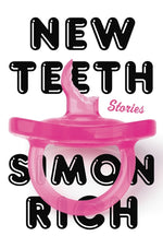 Book cover for New Teeth: Stories