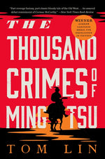 Book cover for The Thousand Crimes of Ming Tsu