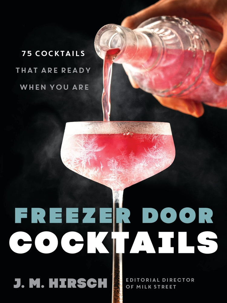 Book cover for Freezer Door Cocktails: 75 Cocktails That Are Ready When You Are